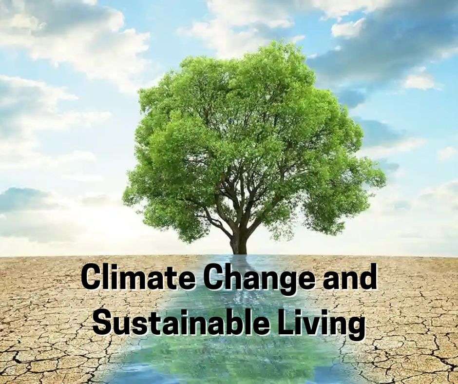 Climate Change: Causes, Impacts, and Solutions