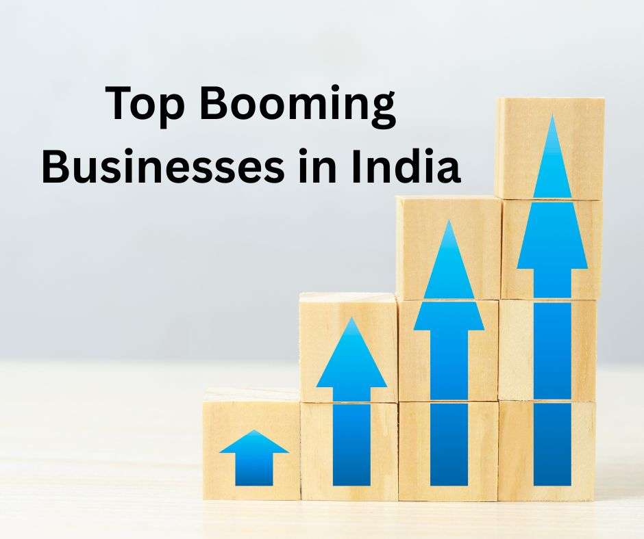 Exploring the Best Business Opportunities in India: Booming Industries and Trends