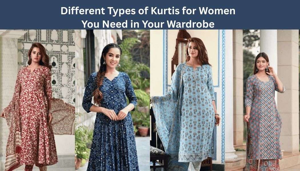 Different Types of Kurtis for Women | Latest Kurti Designs & Trends