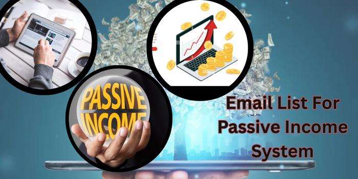 How to Build an Email List for Your Passive Income System