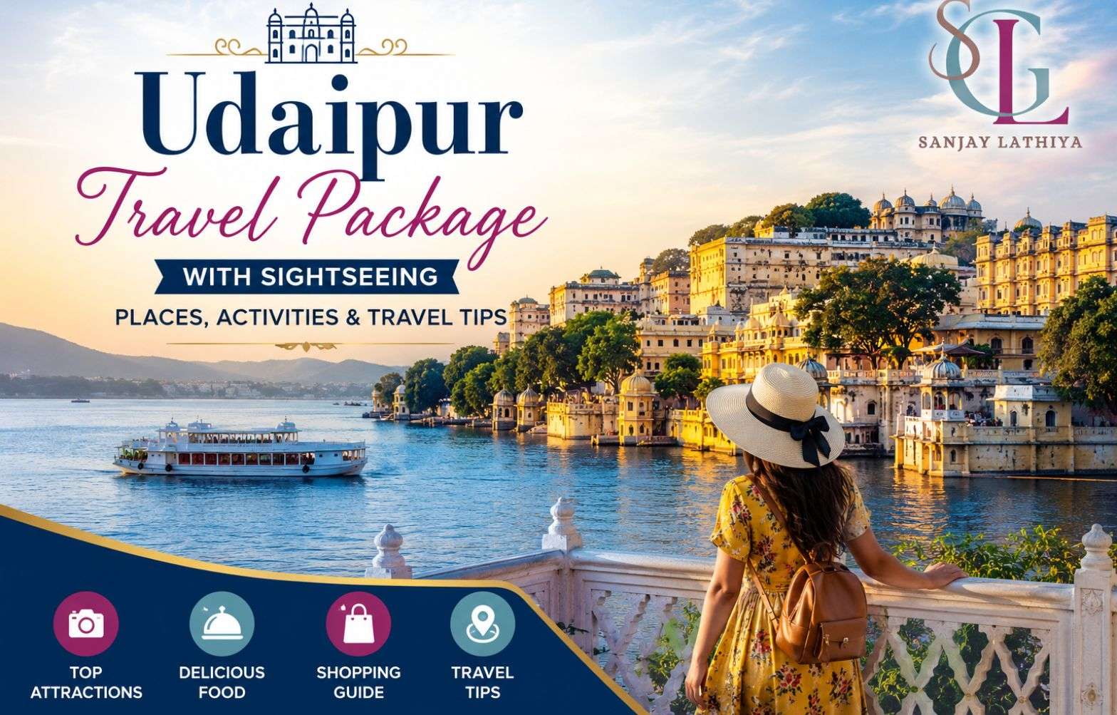 Udaipur Travel Package with Sightseeing: Places, Activities and Travel Tips